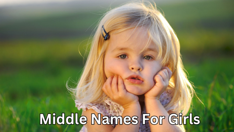 Middle Names for Girls